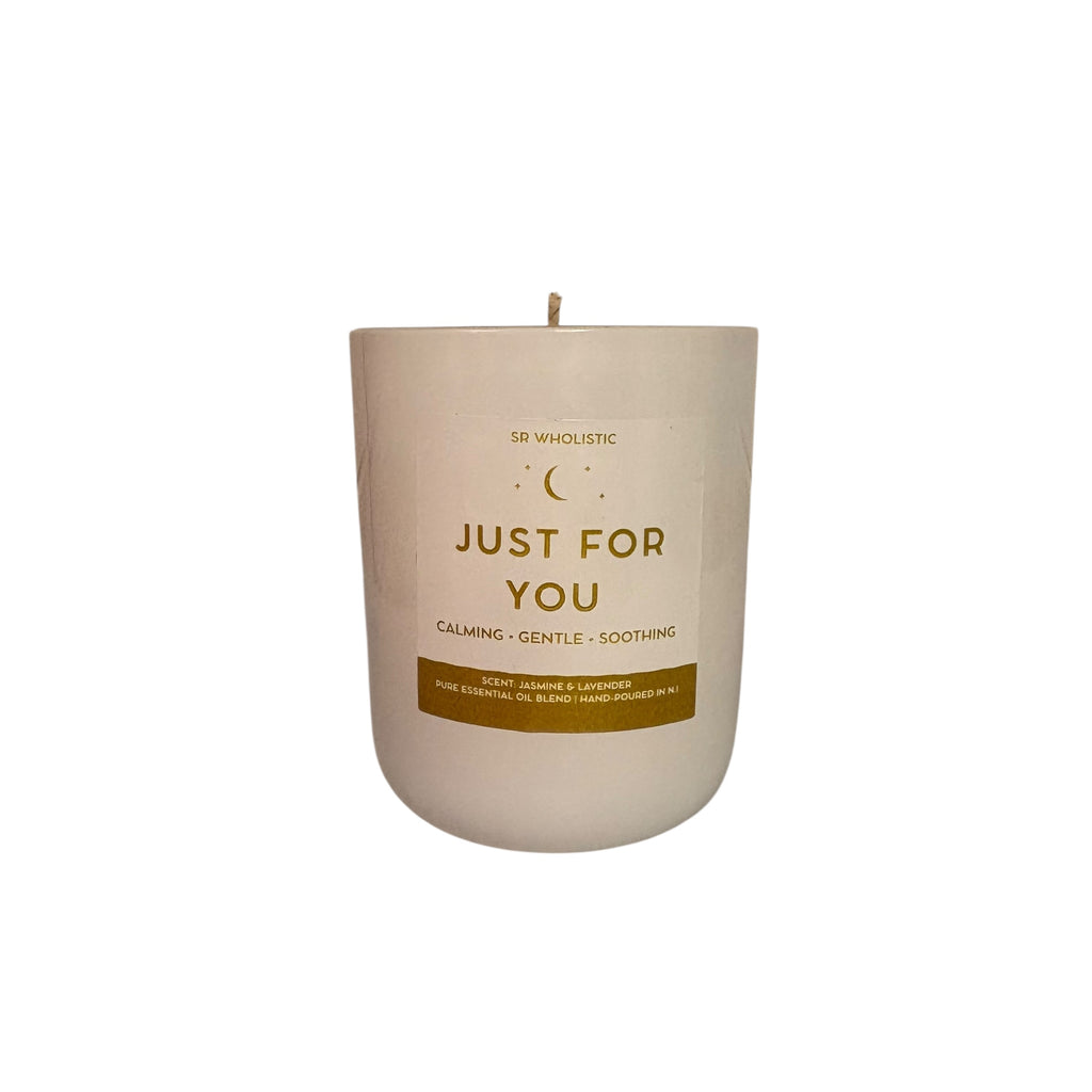 "Just for you" Aromatherapy Soy Wax Candle